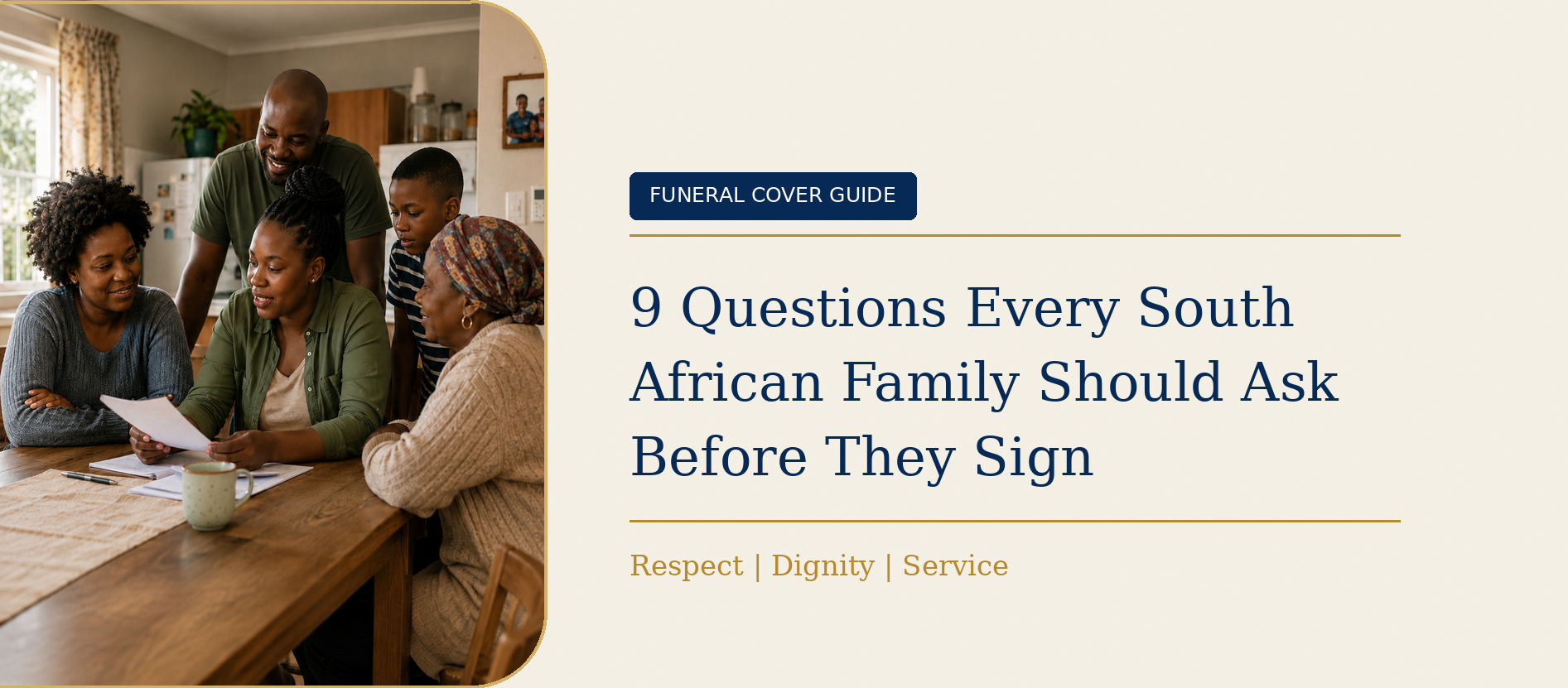 Before You Sign: 9 Funeral Cover Questions Every South African Family Should Ask