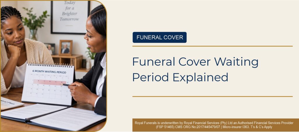 Funeral Cover Waiting Periods in South Africa Explained